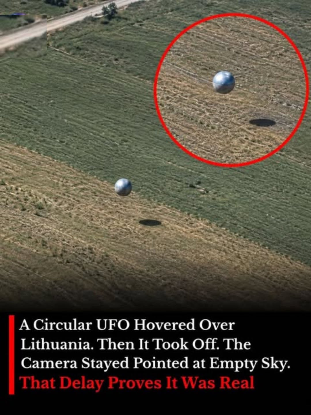 Có thể là hình ảnh về khí cầu nhỏ và văn bản cho biết 'A Circular UFO Hovered Over Lithuania. Then It Took Off. The Camera Stayed Pointed at Empty Sky. That Delay Proves It Was Wa Real'